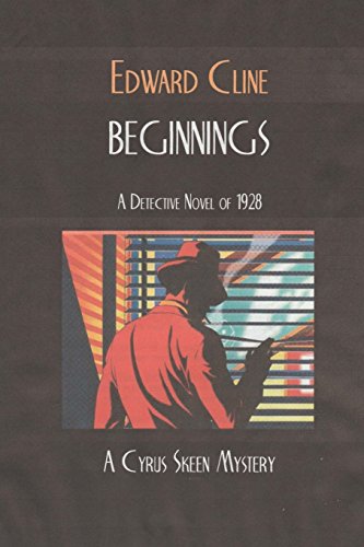 9781539699354: Beginnings: A Cyrus Skeen Mystery: Volume 21