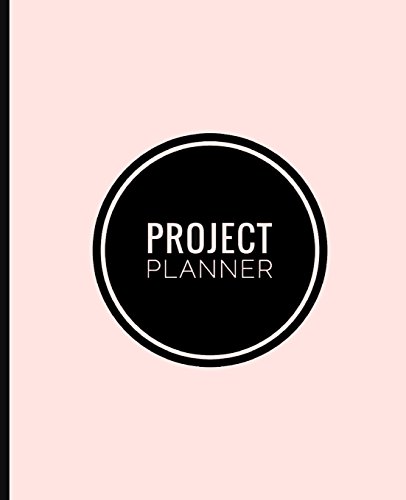 

Project Planner Notebook: Organize Notes, Ideas, Follow Up,Project Management, 7.5" x 9.25" (19.05 x 23.495 cm) - 80 Pages - Durable Soft Cover (Rose)