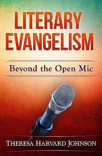 Beispielbild fr Literary Evangelism: Beyond the Open MIC zum Verkauf von THE SAINT BOOKSTORE