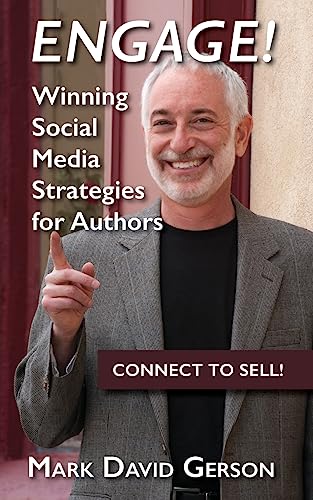 Stock image for Engage!: Winning Social Media Strategies for Authors for sale by Save With Sam