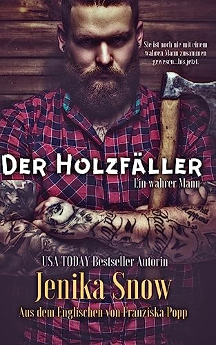 9781539722168: Der Holzfller (Ein wahrer Mann) (German Edition)