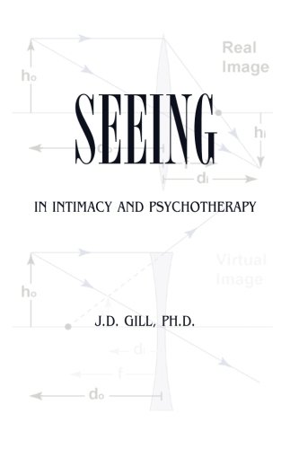 Beispielbild fr Seeing in Intimacy and Psychotherapy zum Verkauf von Save With Sam