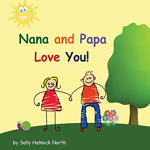 Stock image for Nana and Papa Love You! for sale by ThriftBooks-Atlanta