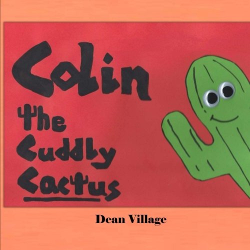 Beispielbild fr Colin the Cuddly Cactus zum Verkauf von Revaluation Books