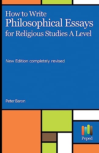 Beispielbild fr How to Write Philosophical Essays: for Religious Studies A Level zum Verkauf von WorldofBooks