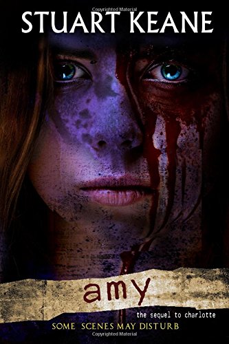 Beispielbild fr Amy: The Sequel to Charlotte: Volume 3 (The Charlotte Chronicles) zum Verkauf von Revaluation Books