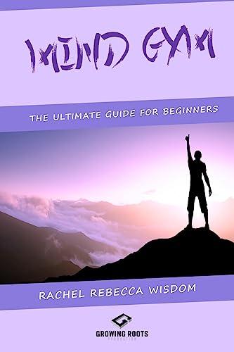 Stock image for Mind Gym: The Ultimate Guide For Beginners for sale by Save With Sam