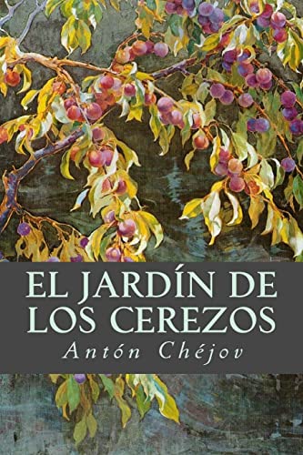 9781539764243: El Jardn de los Cerezos