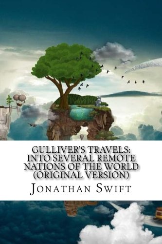 9781539768364: Gulliver's Travels: Into Several Remote Nations of the World (Original Version)