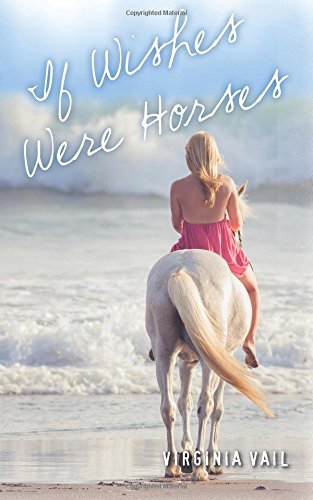 Stock image for If Wishes Were Horses for sale by Hawking Books