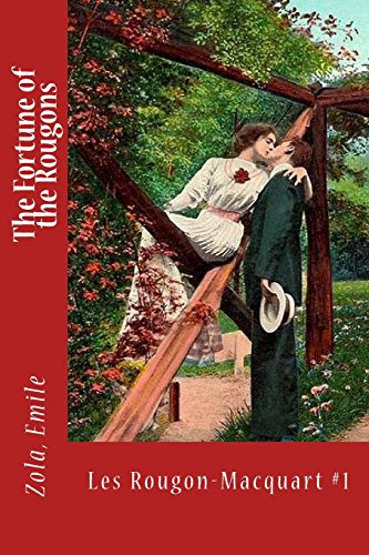 Stock image for The Fortune of the Rougons: Les Rougon-Macquart #1 for sale by Revaluation Books