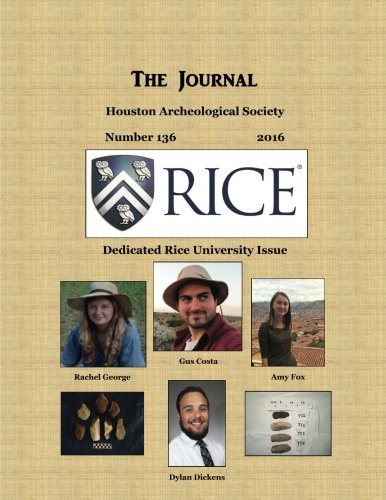 Imagen de archivo de The Journal, HAS, Hou Archael. Soc. , Number 136 dedicated to Rice Univ. a la venta por Ann Becker