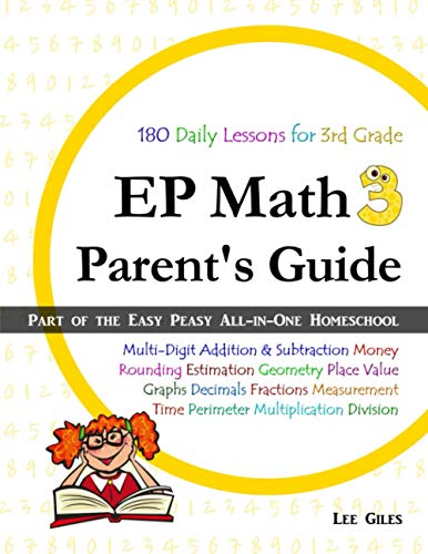 Stock image for EP Math 3 Parent's Guide: Part of the Easy Peasy All-in-One Homeschool for sale by SecondSale