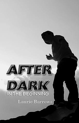 Stock image for In the Beginning (AFTER DARK) for sale by Lucky's Textbooks