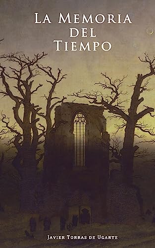 9781539786917: La memoria del tiempo (Spanish Edition)