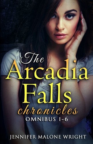 Imagen de archivo de The Arcadia Falls Chronicles: Omnibus (Books 1-6) a la venta por Revaluation Books