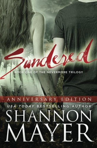 Stock image for Sundered (Anniversary Edition): Volume 1 (The Nevermore Series) for sale by Revaluation Books