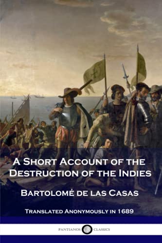 Imagen de archivo de A Short Account of the Destruction of the Indies a la venta por ThriftBooks-Dallas