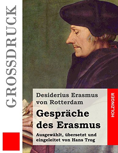 9781539799948: Gesprche des Erasmus (Grodruck)