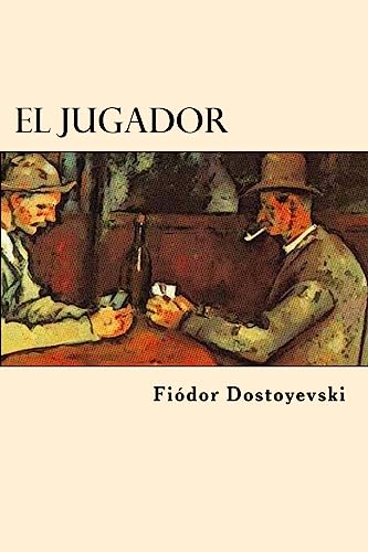 9781539801931: El Jugador (Spanish Edition)