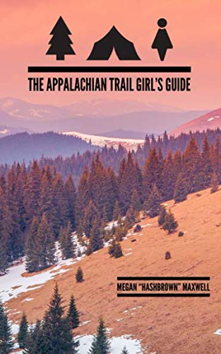 Imagen de archivo de The Appalachian Trail Girls Guide a la venta por Read&Dream