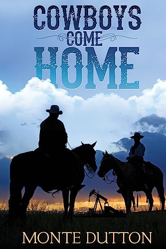 Imagen de archivo de Cowboys Come Home a la venta por THE SAINT BOOKSTORE