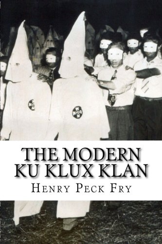 Stock image for The Modern Ku Klux Klan for sale by Best and Fastest Books