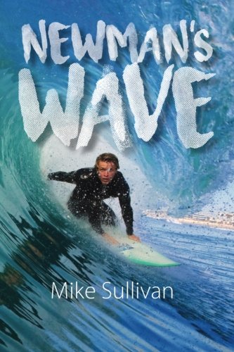 Beispielbild fr Newman's Wave zum Verkauf von Books From California