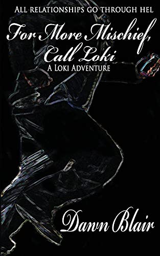9781539829331: For More Mischief, Call Loki: 5 (A Loki Adventure)