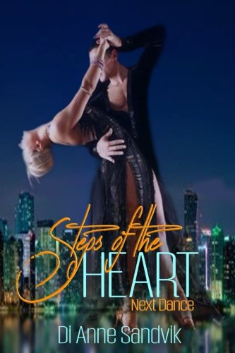 Beispielbild fr Steps of the Heart Next Dance zum Verkauf von Bookmonger.Ltd