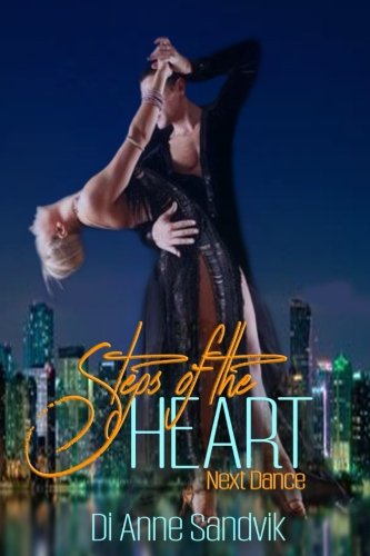 Imagen de archivo de Steps of the Heart Next Dance a la venta por Bookmonger.Ltd