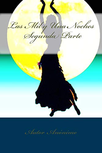 Stock image for Las Mil y Una Noches (Spanish Edition) for sale by Big River Books