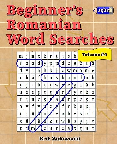 Stock image for Beginner's Romanian Word Searches - Volume 6 (Romanian Edition) for sale by HPB-Red