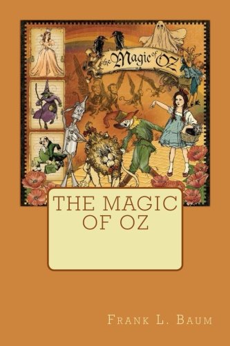 Imagen de archivo de The Magic of Oz a la venta por Revaluation Books