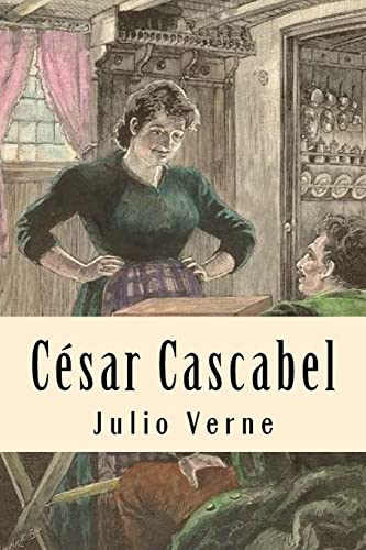 9781539856658: Cesar Cascabel (spanish Edition)