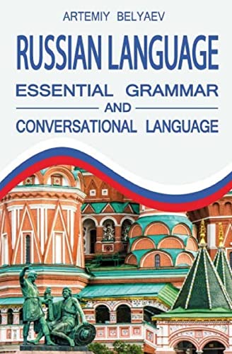 9781539857266: Russian language: Essential grammar and Conversation language