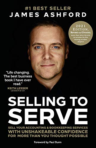 Beispielbild fr Selling To Serve: The Breakthrough Sales System For Accountants zum Verkauf von WorldofBooks