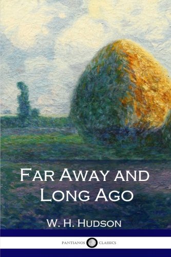 9781539865100: Far Away and Long Ago: A History of My Early Life