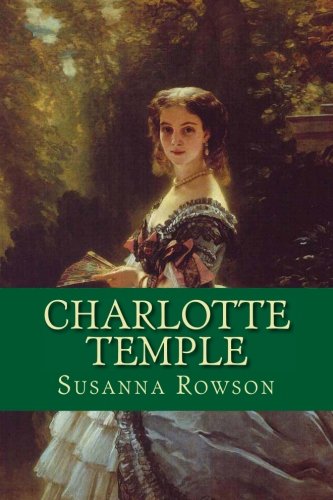 Stock image for Charlotte Temple for sale by Revaluation Books
