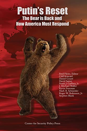 Beispielbild fr Putin's Reset: The Bear is Back and How America Must Respond zum Verkauf von HPB-Diamond