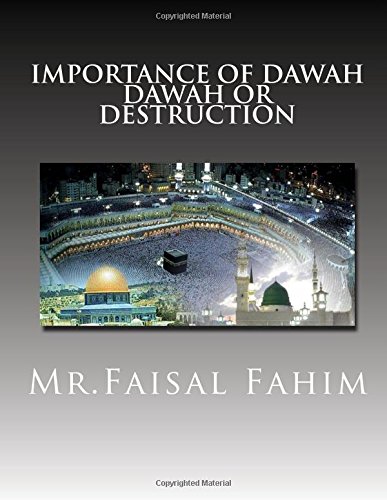 9781539880066: Importance Of Dawah Dawah Or Destruction