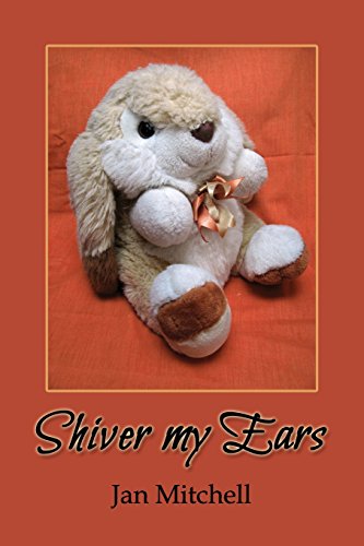 Imagen de archivo de Shiver My Ears a la venta por THE SAINT BOOKSTORE