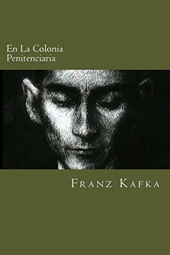 9781539889144: En La Colonia Penitenciaria (Spanish Edition)