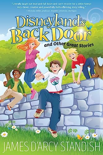 Stock image for Disneyland's Back Door : & Other Great Stories for sale by Better World Books