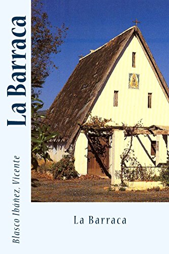 Stock image for La barraca / The shack or The Hut for sale by Revaluation Books