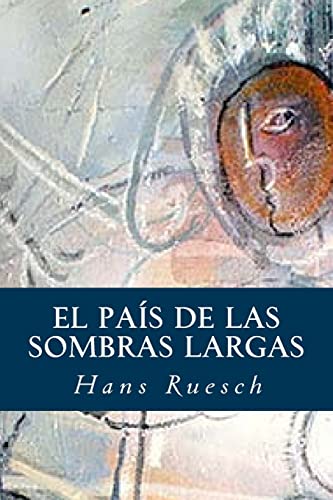 9781539908944: El Pas de las Sombras Largas (Spanish Edition)