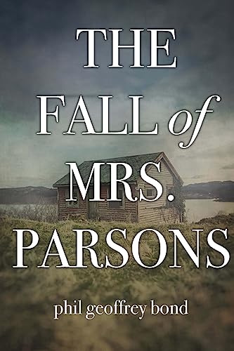 Beispielbild fr The Fall of Mrs. Parsons zum Verkauf von HPB-Emerald