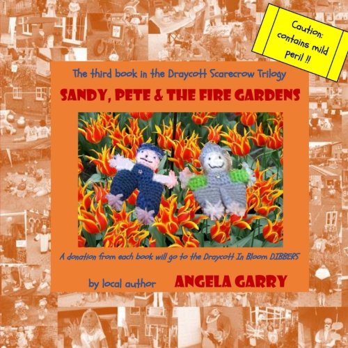 Beispielbild fr Sandy, Pete & the Fire Gardens: Volume 3 (PICA BOOKS - FICTION) zum Verkauf von Revaluation Books
