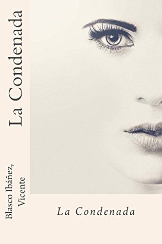 Stock image for La condenada / The Condemned for sale by Revaluation Books