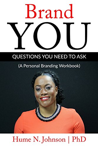 Stock image for Brand YOU: Questions You Need to Ask: A Personal Branding Workbook for sale by SecondSale